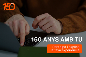 Concurs 150 ANYS AMB TU: guanya un cap de setmana